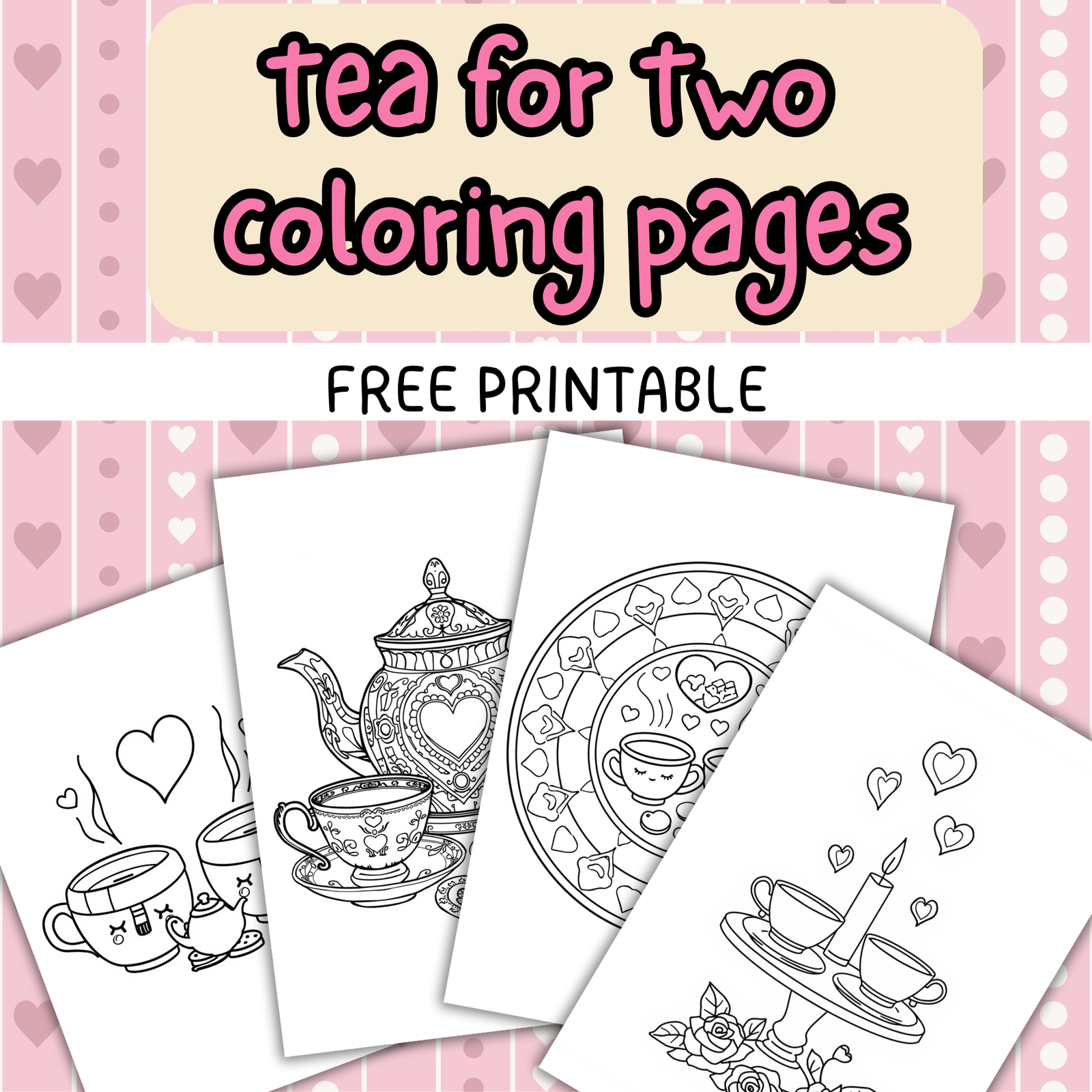 Tea for Two Valentine coloring pages
