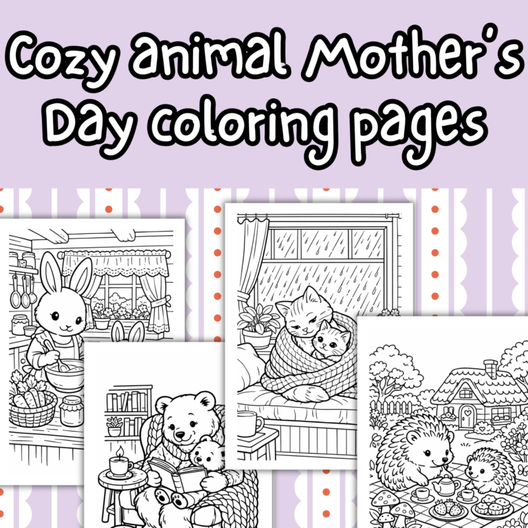 Cozy animal Mother’s Day coloring pages