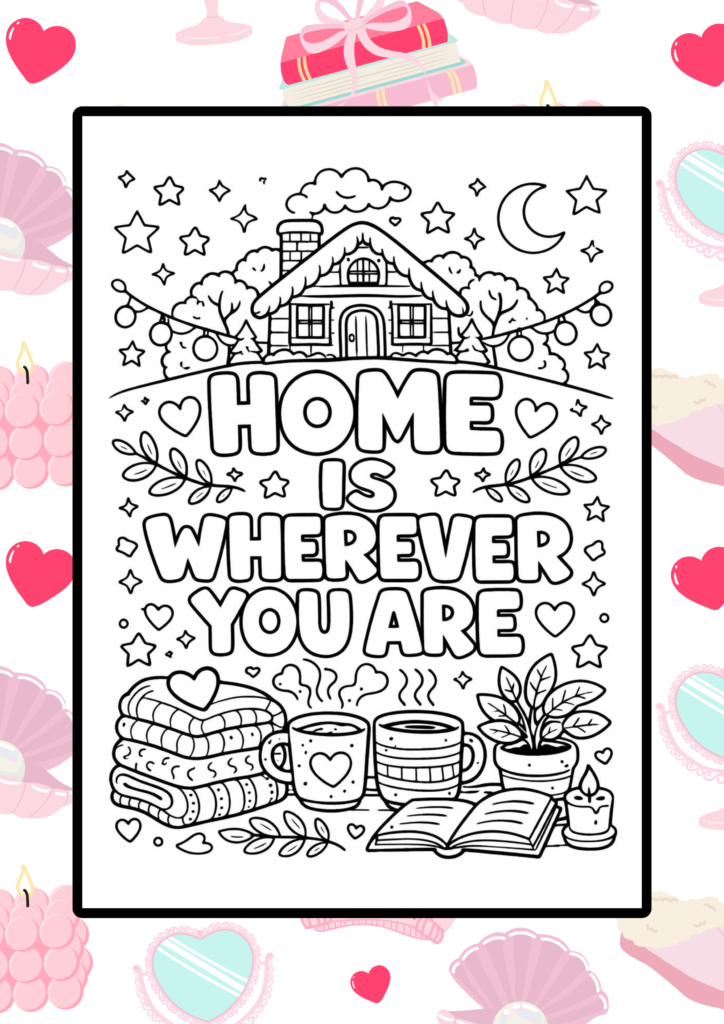 Cozy love quotes coloring pages