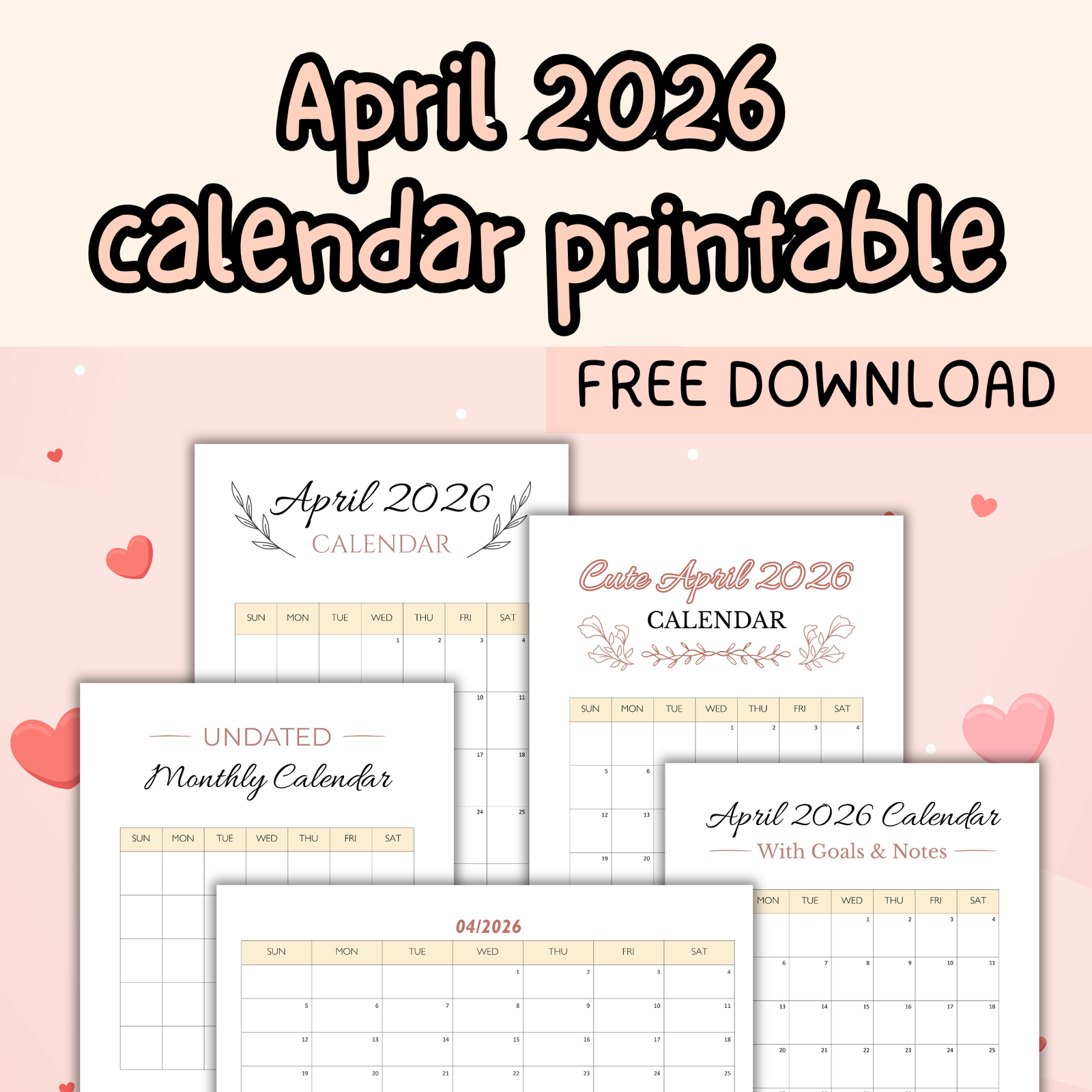 Free April 2026 calendar printables