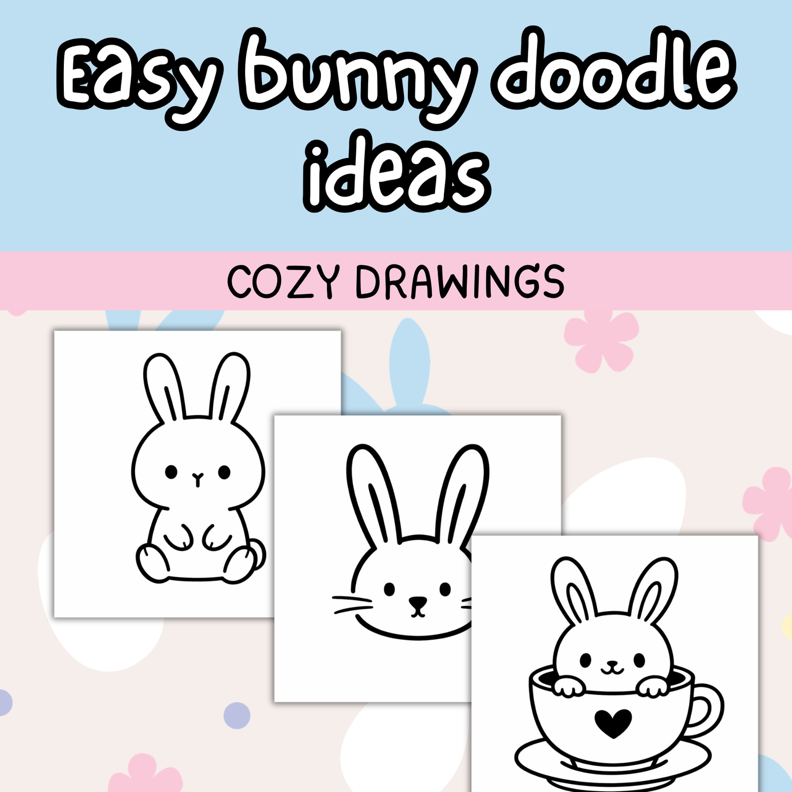 Easy bunny doodle ideas